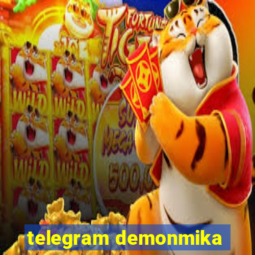 telegram demonmika